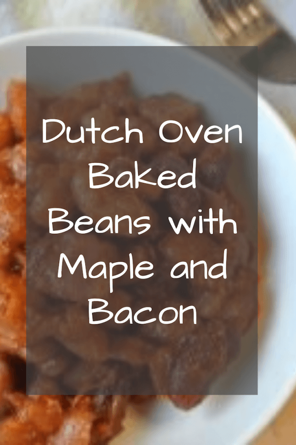 Dutch Oven Baked Beans with Maple and Bacon Reclaiming Vitality