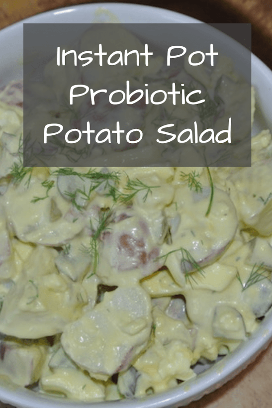 Probiotic Potato Salad with Instant Pot Option