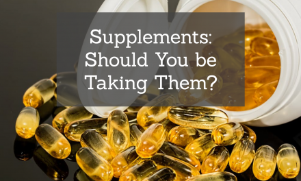 Supplements: Should you be taking them?