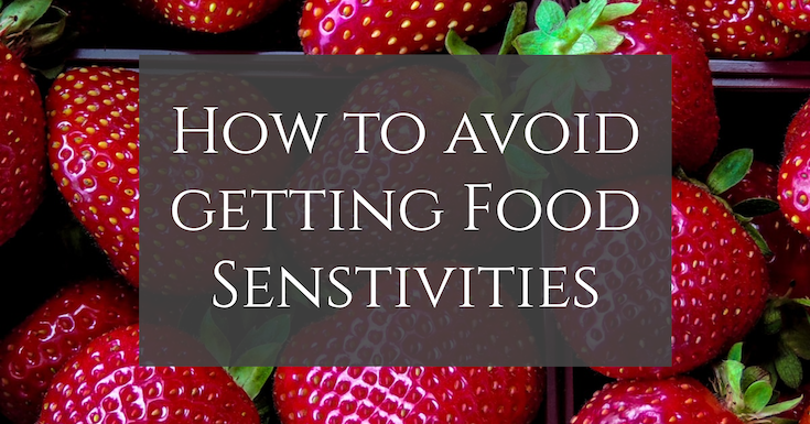 How to Avoid Getting Food Sensitivities